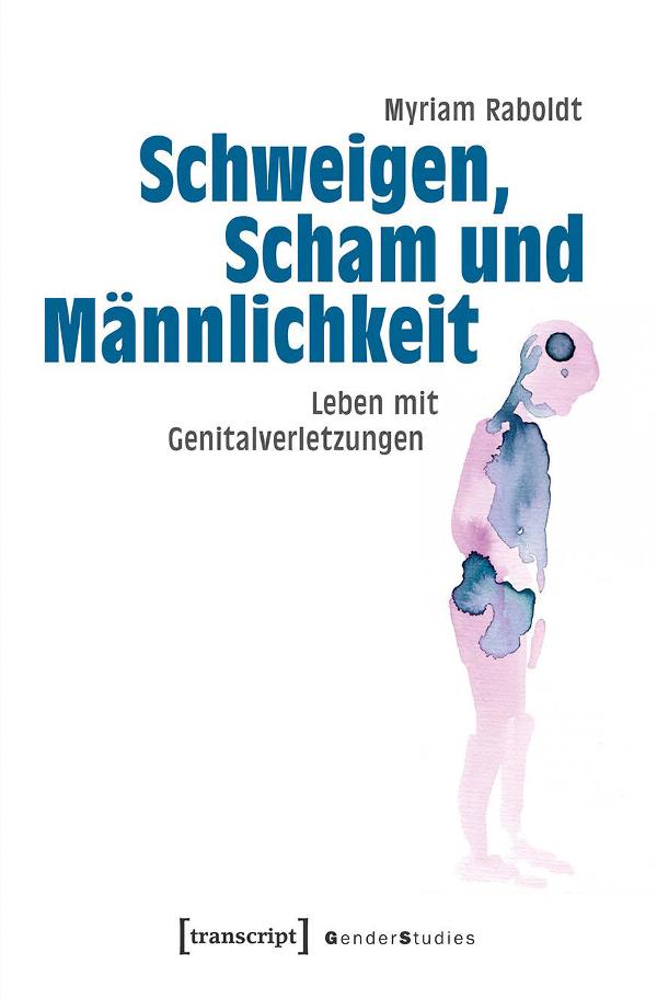Sampul Schweigen, Scham und M&auml;nnlichkeit