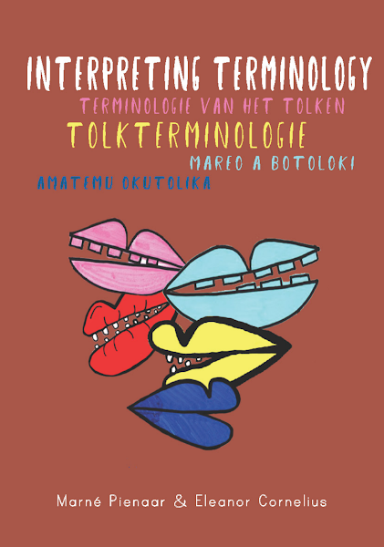 Sampul Interpreting terminology Terminologie van het tolken Tolkterminologie Mareo a botoloki Amatemu okutolika