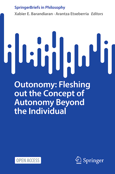 Sampul Outonomy Fleshing out the Concept of Autonomy Beyond the Individual