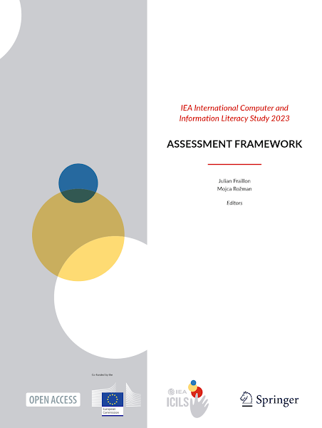 Sampul IEA International Computer and Information Literacy Study 2023 ASSESSMENT FRAMEWORK