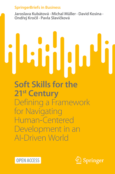 Sampul Soft Skills for the 21st Century Defining a Framework for Navigating Human-Centered Development in an AI-Driven World
