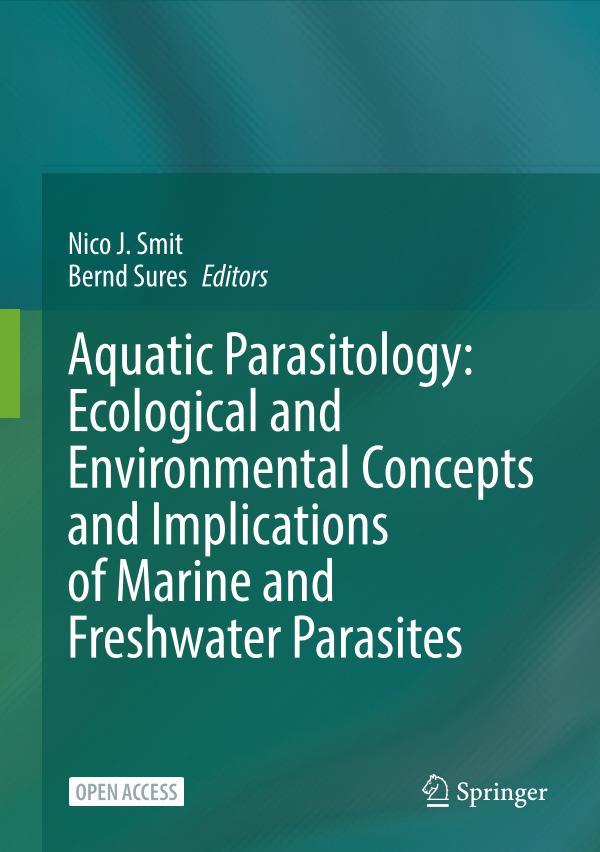 Sampul Aquatic Parasitology: Ecological and Environmental Concepts and Implications of Marine and Freshwater Parasites