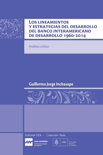 Sampul Los lineamientos y estrategias del desarrollo del Banco Interamericano de Desarrollo 1960-2014