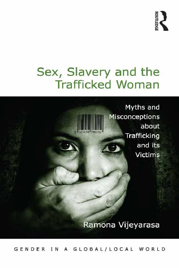 Sampul Sex, Slavery and the Trafficked Woman