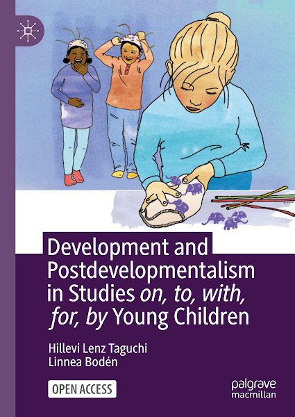 Sampul Development and Postdevelopmentalism in Studies on, to, with, for, by Young Children