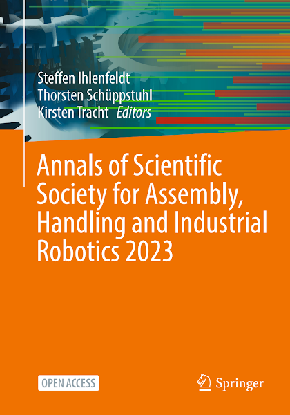 Sampul Annals of Scientific Society for Assembly, Handling and Industrial Robotics 2023