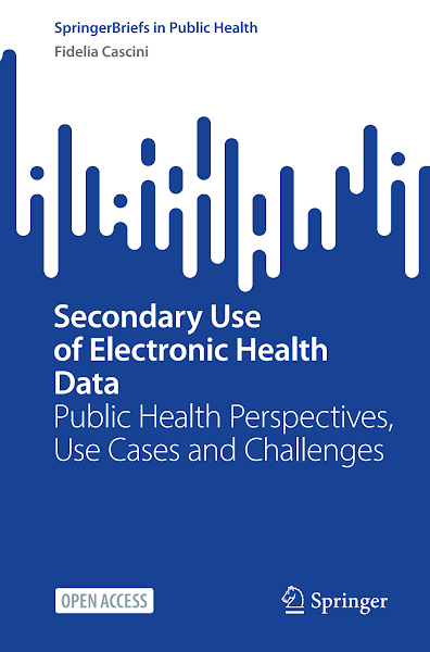 Sampul Secondary Use of Electronic Health Data Public Health Perspectives, Use Cases and Challenges