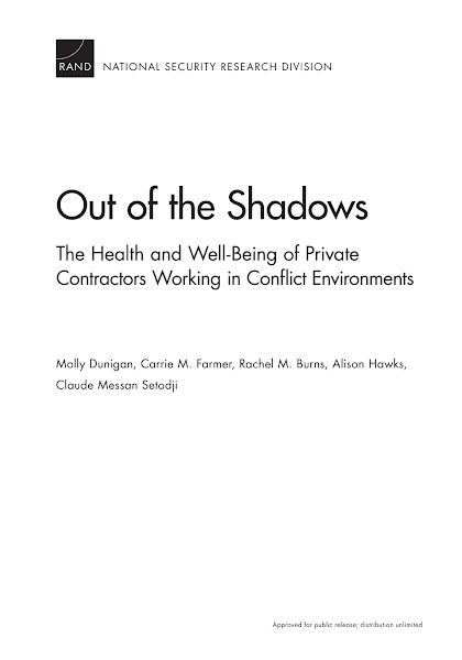 Sampul Out of the Shadow The Health and Well Being of Private Contractors Working in Conflict Environments