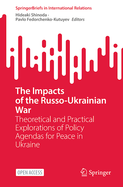 Sampul The Impacts of the Russo-Ukrainian War Theoretical and Practical Explorations of Policy Agendas for Peace in Ukraine