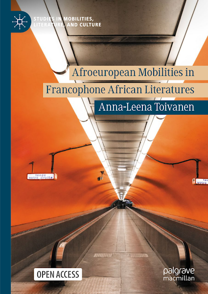 Sampul Afroeuropean Mobilities in Francophone African Literatures Anna-Leena Toivanen