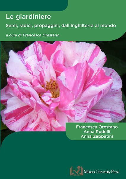Sampul Le giardiniere. Semi, radici, propaggini dall&rsquo;Inghilterra al mondo