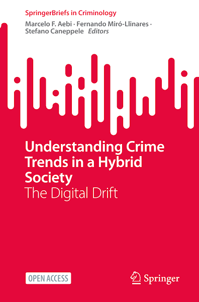 Sampul Understanding Crime Trends in a Hybrid Society The Digital Drift