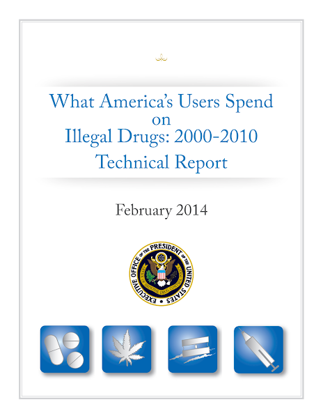 Sampul What America's Users Spend on Illegal Drugs, 2000 2010 Technical Report