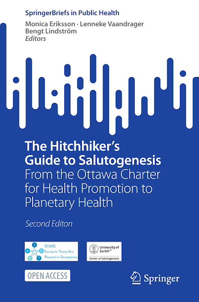 Sampul The Hitchhiker&rsquo;s Guide to Salutogenesis From the Ottawa Charter for Health Promotion to Planetary Health