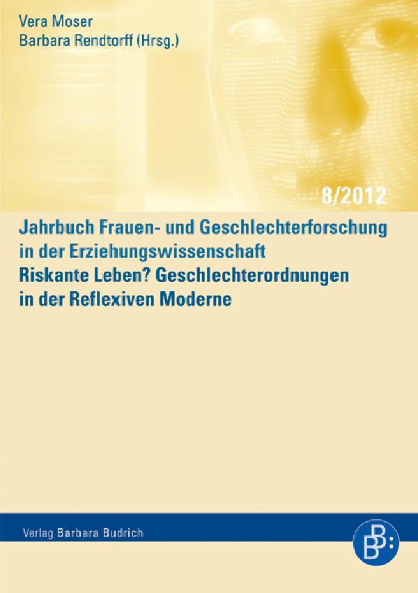 Sampul Riskante Leben Geschlechterordnungen in der Reflexiven Moderne