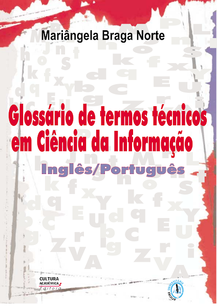 Sampul Gloss&aacute;rio de termos t&eacute;cnicos em Ci&ecirc;ncia da Informa&ccedil;&atilde;o Ingl&ecirc;s Portugu&ecirc;s