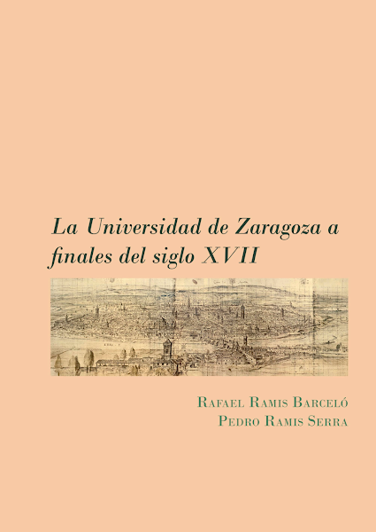 Sampul La Universidad de Zaragoza a finales del siglo XVII