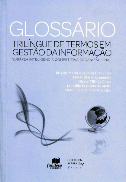 Sampul Gloss&aacute;rio Tril&iacute;ngue de Termos em Gest&atilde;o da Informa&ccedil;&atilde;o sub&aacute;rea intelig&ecirc;ncia competitiva organizacional