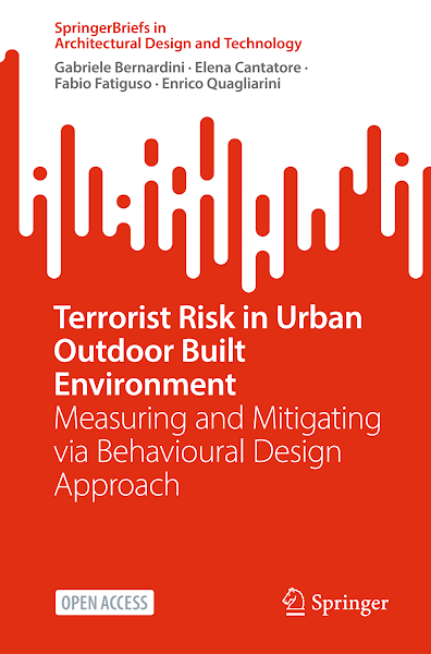 Sampul Terrorist Risk in Urban Outdoor Built Environment Measuring and Mitigating via Behavioural Design Approach