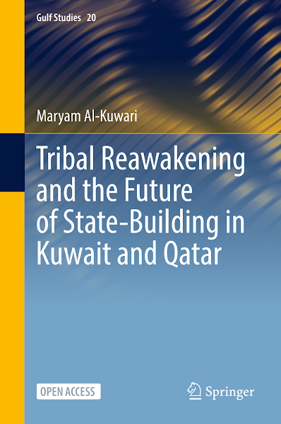 Sampul Springer-Tribal Reawakening and the Future of State-Building in Kuwait and Qatar