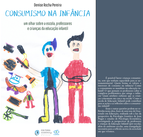 Sampul Consumismo na inf&acirc;ncia um olhar sobre a escola, professores e crian&ccedil;as da educa&ccedil;&atilde;o infantil
