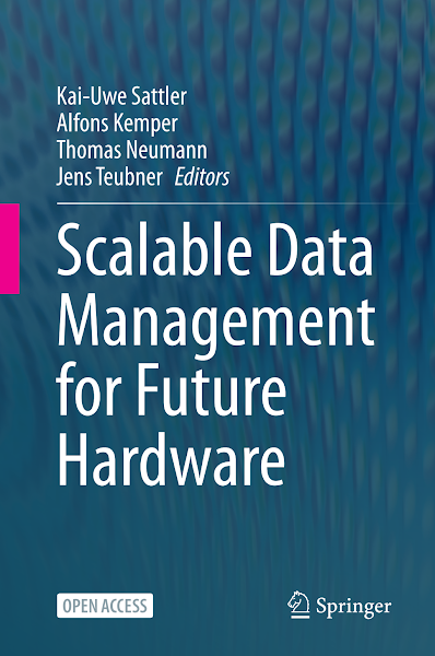 Sampul Scalable Data Management for Future Hardware