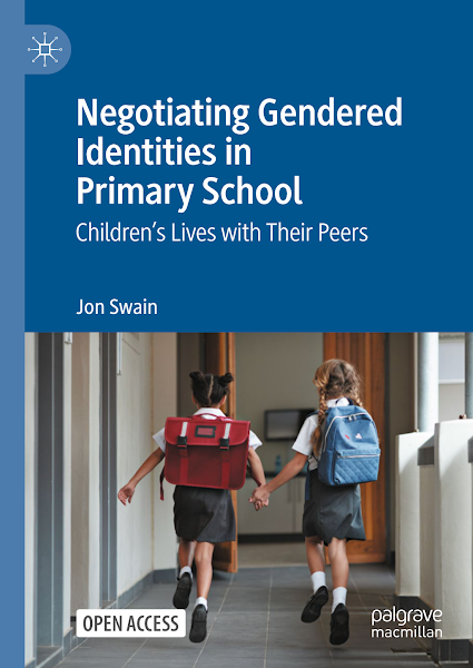Sampul Negotiating Gendered Identities in Primary School Children&rsquo;s Lives with Their Peers