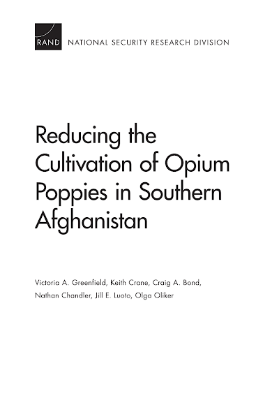 Sampul Reducing the Cultivation of Opium Poppies in Southern Afghanistan