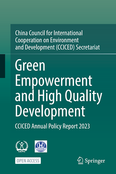 Sampul Green Empowerment and High Quality Development CCICED Annual Policy Report 2023