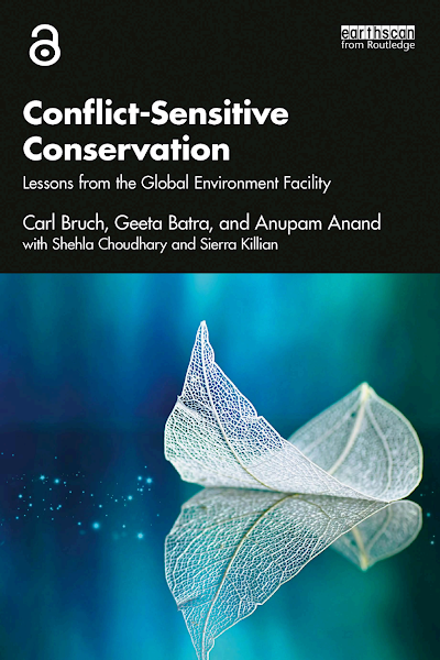 Sampul 0009. Conflict-Sensitive Conservation-Lessons from the Global Environment Facility