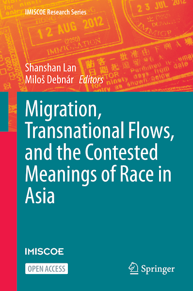 Sampul Migration, Transnational Flows, and the Contested Meanings of Race in Asia