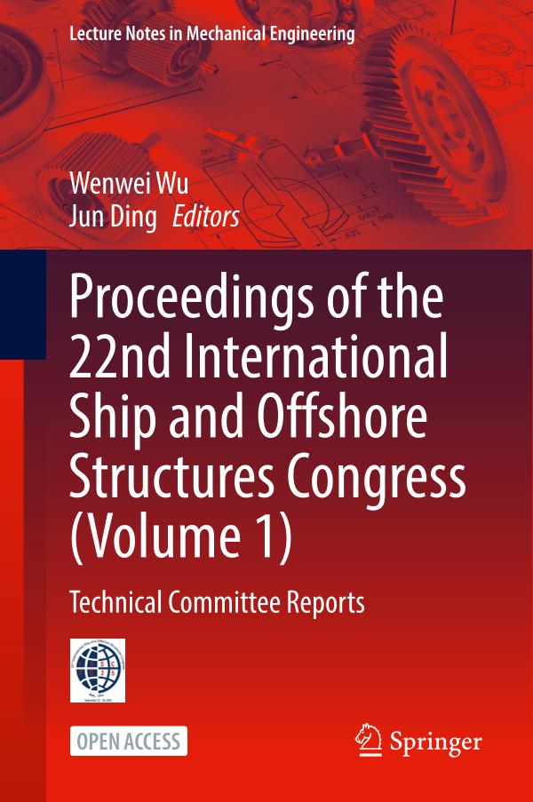 Sampul Proceedings of the 22nd International Ship and Offshore Structures Congress (Volume 1)